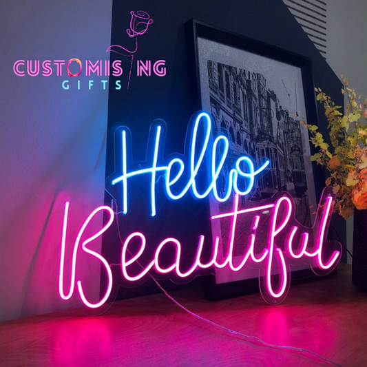 HELLO BEAUTIFUL- Neon Sign 18 by 24 inches
