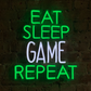 EAT-SLEEP-GAME-REPEAT Neon Sign 18 by 24 inches